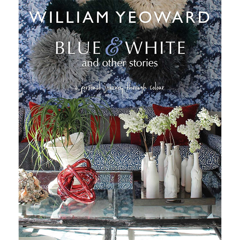 William Yeoward: Blue and White and Other Stories Синий Белый в Екатеринбурге | Loft Concept 