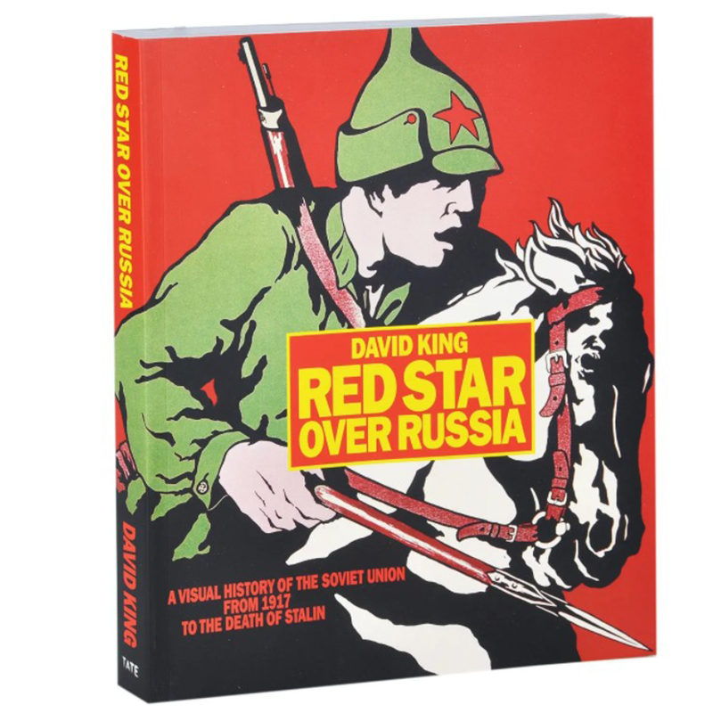 Книга Red Star Over Russia David King  в Екатеринбурге | Loft Concept 