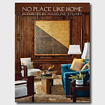 Подарочная Книга No Place Like Home: Interiors by Madeline Stuart варинант исполнения - 1 | Loft Concept в Екатеринбурге