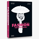 Fashion: The Whole Story Revised edition варинант исполнения - 1 | Loft Concept в Екатеринбурге