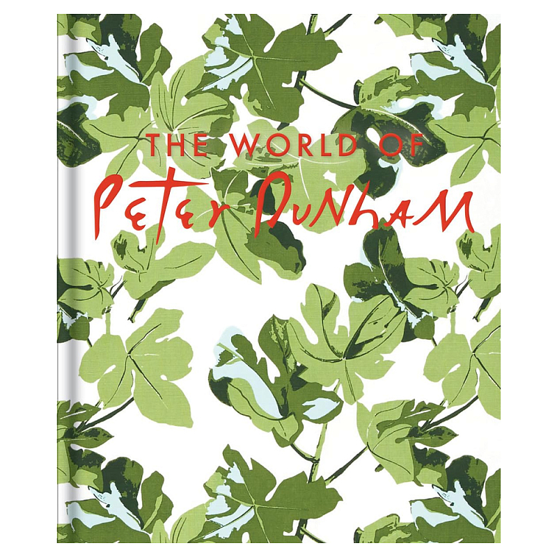 Книга известного дизайнера интерьеров Питера Данэма The World of Peter Dunham: Global Style from Paris to Hollywood  в Екатеринбурге | Loft Concept 